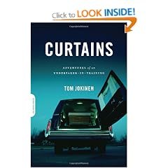 Curtains: Adventures of an Undertaker-in-Training
