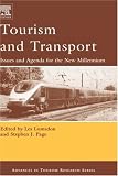 Tourism and Transport: Issues and Agenda for the New Millennium (Advances in Tourism Research)
