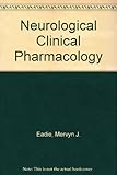 Neurological clinical pharmacology