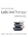 La Stone Therapy Manual: The Complete Guide