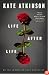 Life After Life: A Novel
