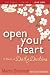 Open Your Heart: 12 Weeks of Daily Devotions