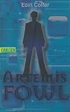 Artemis Fowl, Band 1: Artemis Fowl: BD 1 - Eoin Colfer