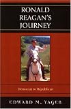 Ronald Reagans Journey: Democrat to Republican