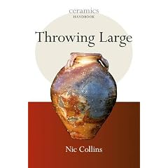 Throwing Large (Ceramics Handbooks)
