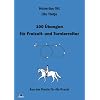 100 �bungen f�r Freizeit- und Turnierreiter: Aus der Praxis f�r die Praxis