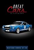 Great Cars: Mustang/Cobra/GT-40