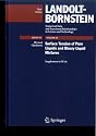 Surface Tension of Pure Liquids and Binary Liquid Mixtures: (Supplement to IV/16) (Landolt-Bornstein: Numerical Data and Functional Relationships in Science and Technology - New Series)