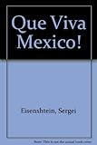 Que viva Mexico!