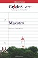 GradeSaver(TM) ClassicNotes: Maestro