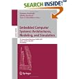 Embedded Computer Systems: Architectures, Modeling, and... by Stamatis Vassiliadis, Mladen Berekovic, and Timo D. Hämäläinen