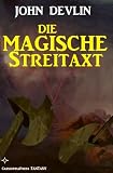 Nebelwelt - Die magische Streitaxt (Fantasy)