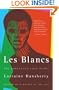 Les Blancs: The Collected Last Plays: The Drinking Gourd/What Use Are Flowers?