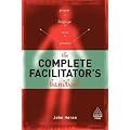 (The Complete Facilitator's Handbook) By Heron, John (Author) Paperback on 28-Apr-1999