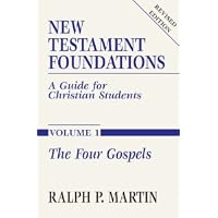 New Testament Foundations, Vol. 1