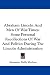 Books : Abraham Lincoln And Men Of War-Times: Some Personal Recollections Of War And Politics During The Lincoln Administration