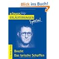 K�nigs Erl�uterungen Spezial: Brecht. Das lyrische Schaffen