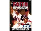 Faith Rewarded - The Historic Season of the 2004 Red Sox DVD