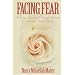 Facing Fear: A Young Woman's Personal Account of Surviving Breast Cancer