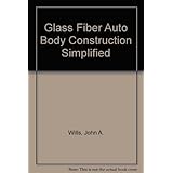 glass fiber auto body construction simplified