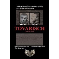 Tovarisch, I Am Not Dead
