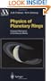 Physics of Planetary Rings: Celestial Mechanics of Continuous Media (Astronomy and Astrophysics Library)