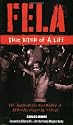 Fela: This Bitch of a Life