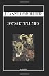 SANG ET PLUMES (French Edition)