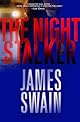 The Night Stalker: A Novel