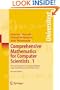 Comprehensive Mathematics for Computer Scientists 1: Sets and Numbers, Graphs and Algebra, Logic and Machines, Linear Geometry (Universitext)
