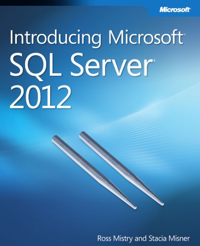 Introducing Microsoft SQL Server 2012