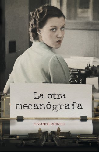 La otra mecanógrafa (Spanish Edition)