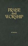 Praise and Worship Hymnal Maroon