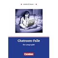 einfach lesen! - F�r Lesefortgeschrittene: Niveau 3 - Chatroom-Falle: Ein Leseprojekt nach dem Roman von Helen Vreeswijk. Arbeitsbuch mit L�sungen: ... von Helen Vreeswijk. Arbeitsbuch mit L�sungen