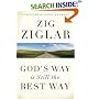 God's Way Is Still the Best Way