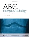 ABC of Emergency Radiology (ABC Series)