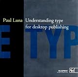Understanding Type for Desktop Publishing