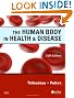 The Human Body in Health & Disease, 5th Edition