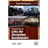 Loks der Deutschen Bundesbahn 1949-1993 (Typenkompass)