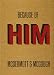 Search : Because of Him (McDermott & McGough)