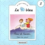 Eau et Savon (Soin du corps) - Le chat bleu N� 5