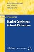 Market-Consistent Actuarial Valuation (EAA Lecture Notes)