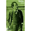 Gustav Mahler in Selbstzeugnissen und Bilddokumenten