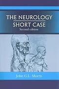 The Neurology Short Case: Includes CD