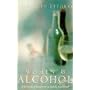 Women and Alcohol: A Private Pleasure or a Public Problem?