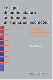 Lexique de nomenclature anatomique de l'appareil  locomoteur
