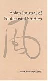 Asian Journal of Pentecostal Studies