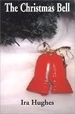 The Christmas Bell