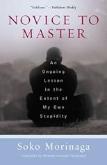 Novice to Master: An Ongoing Lesson in the Extent of My Own Stupidity