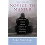 Novice to Master: An Ongoing Lesson in the Extent of My Own Stupidity